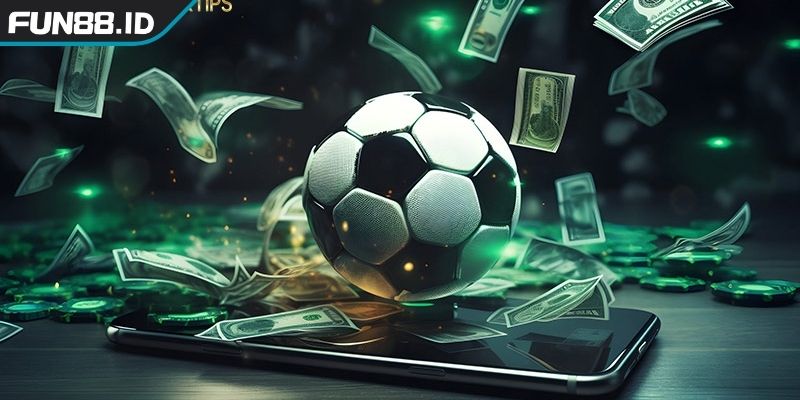 Kèo Chấp 2 Trái - Hướng Dẫn Đọc, Tính Tiền Và Kinh Nghiệm 2 Cách tính tiền cược mức chấp 2 trái dễ hiểu tại FUN88